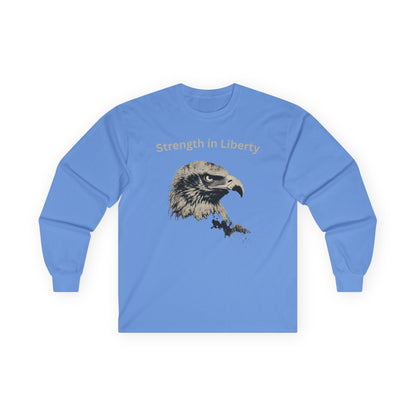Strength in Liberty text on a Long-Sleeve Tee