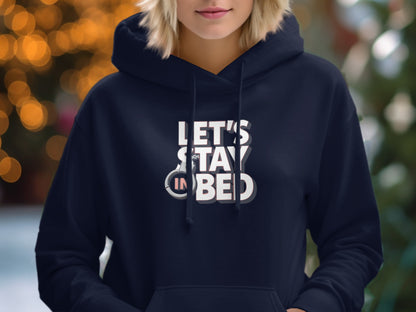 Let's Stay in Bed Hoodie with Handcuff Print Design