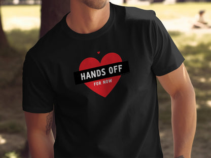 Hands Off For Now Heart Graphic T-shirt Product