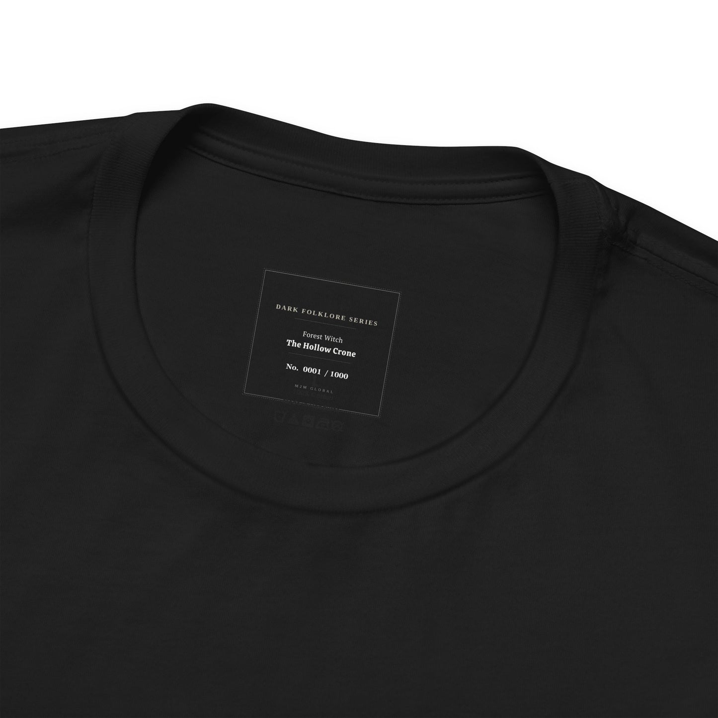 Black t-shirt label reads "Dark Folklore Series: Forest Witch The Hollow Crone No. 0001 / 1000".