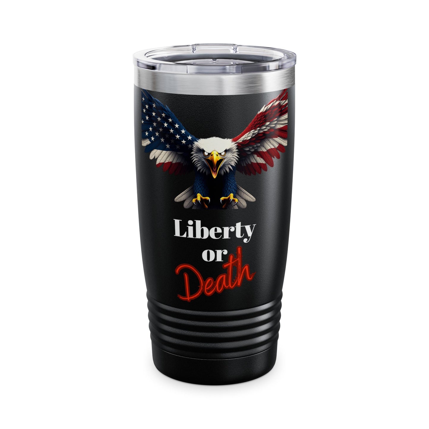 Liberty Or Death Patriotic Eagle on a 20oz Insulated Tumbler