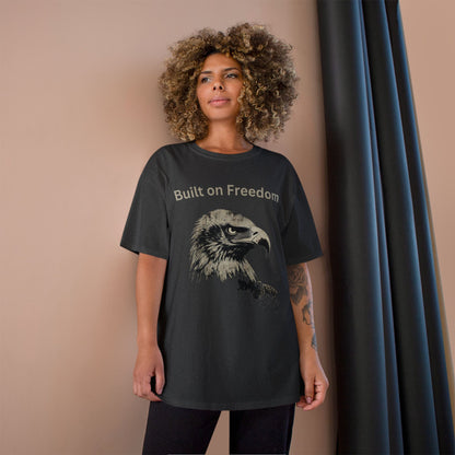 Built on Freedom text above an eagle head on a Champion Tee
