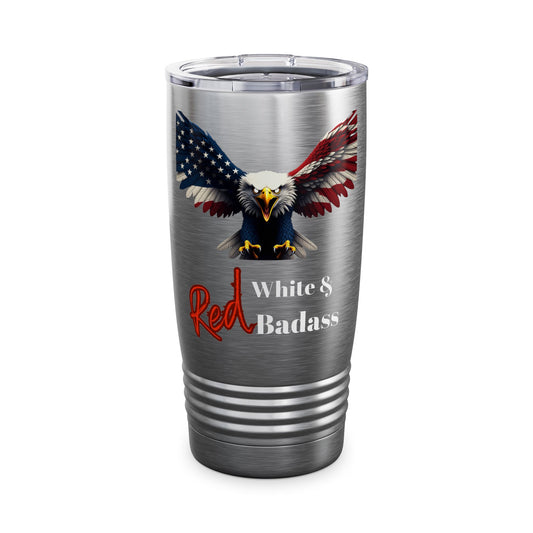 Red White & Badass Patriotic Eagle on a 20oz Insulated Tumbler