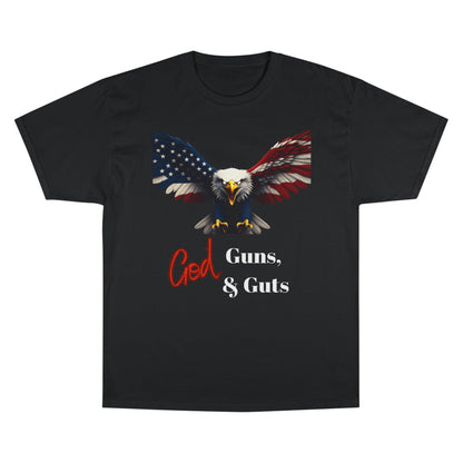God Guns & Guts Patriotic Eagle on a Champion T-shirt