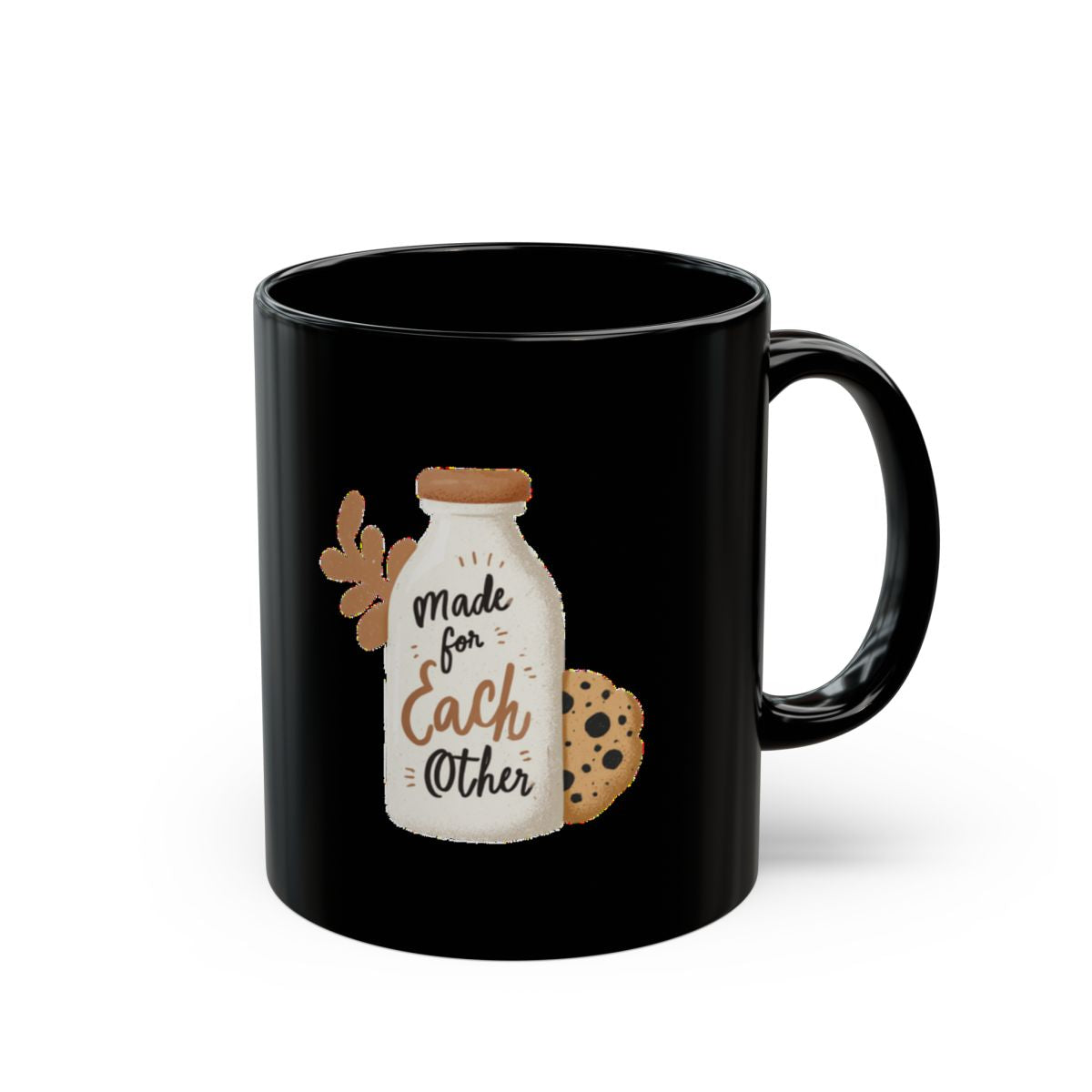 Milk and Cookies image with Made for Each Other text phrase on an 11/15oz Black Mug
