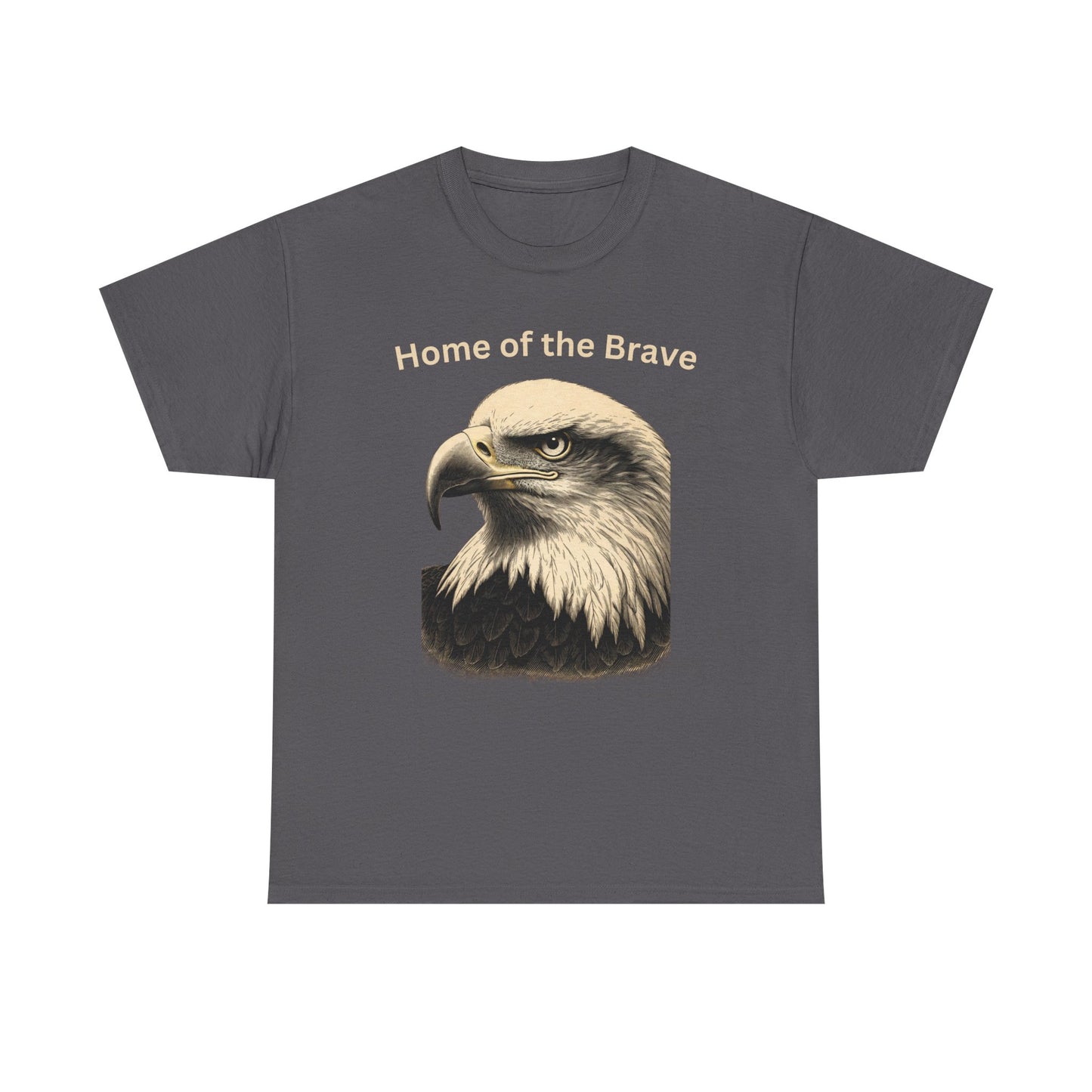 Engraved Eagle - Home of the Brave - text on the top of a Heavyweight T-shirt