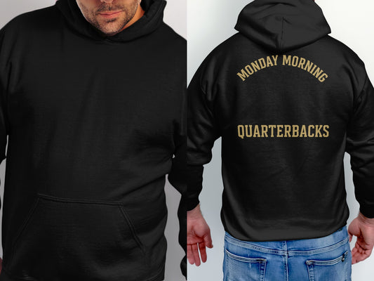 MONDAY MORNING QUARTERBACKS Black Hoodie Product