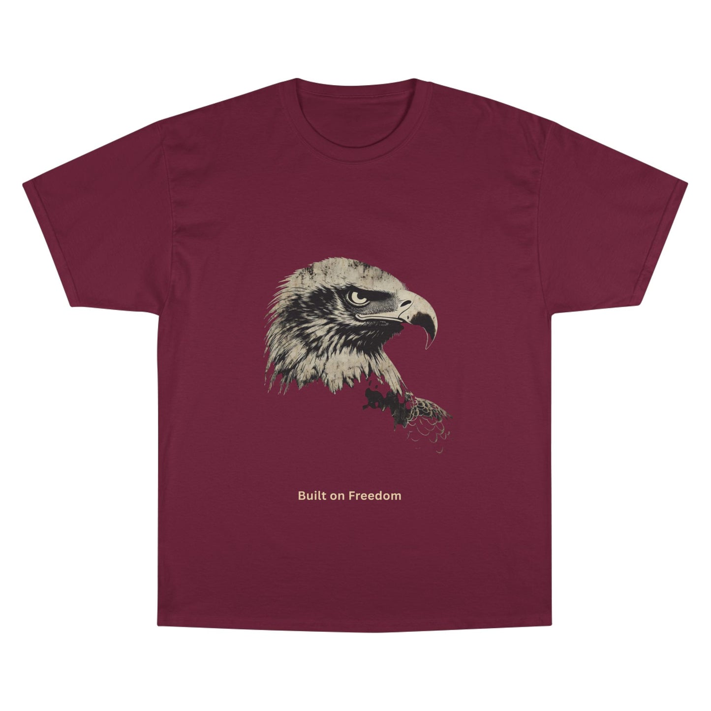 Built on Freedom small font text below an eagle head on a Champion Tee