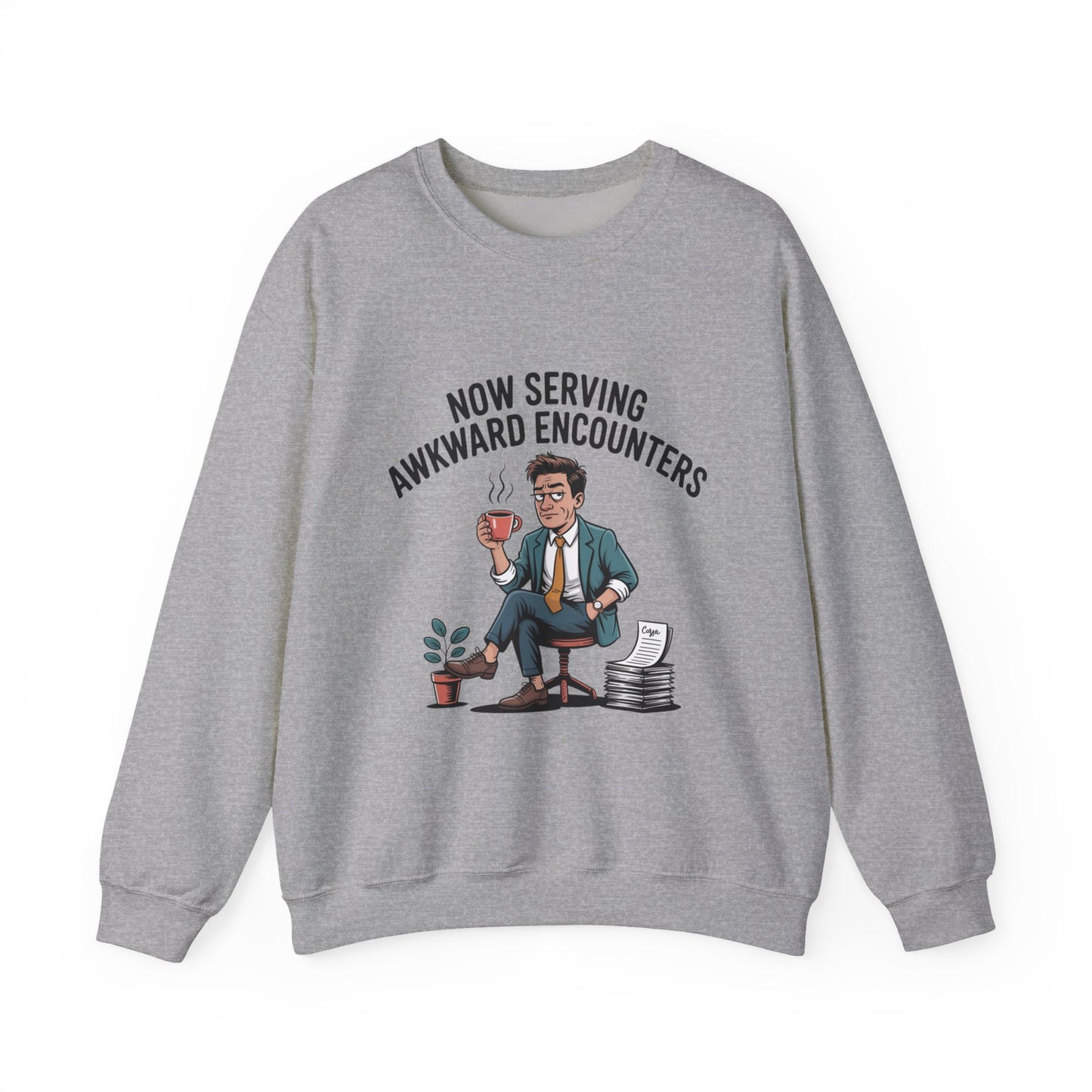 Now Serving Awkward Moments on a Crewneck Sweatshirt