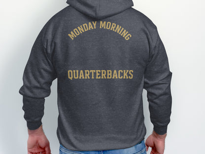 Monday Morning Quarterbacks Hoodie Product