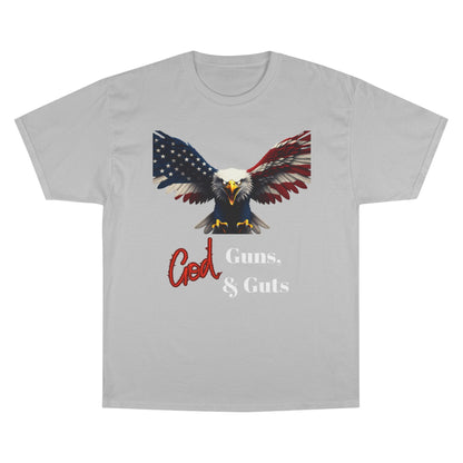 God Guns & Guts Patriotic Eagle on a Champion T-shirt