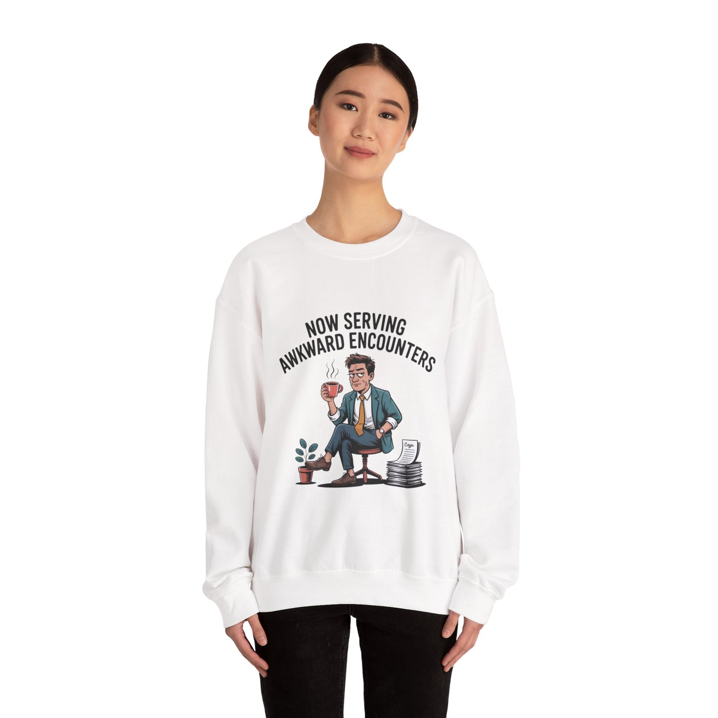 Now Serving Awkward Moments on a Crewneck Sweatshirt