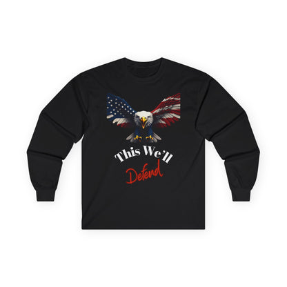 This We'll Defend Patriotic Eagle on a long sleeve tee