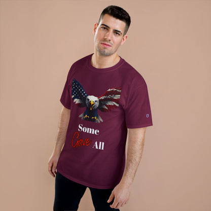 Some Gave All Patriotic Eagle on a Champion T-shirt