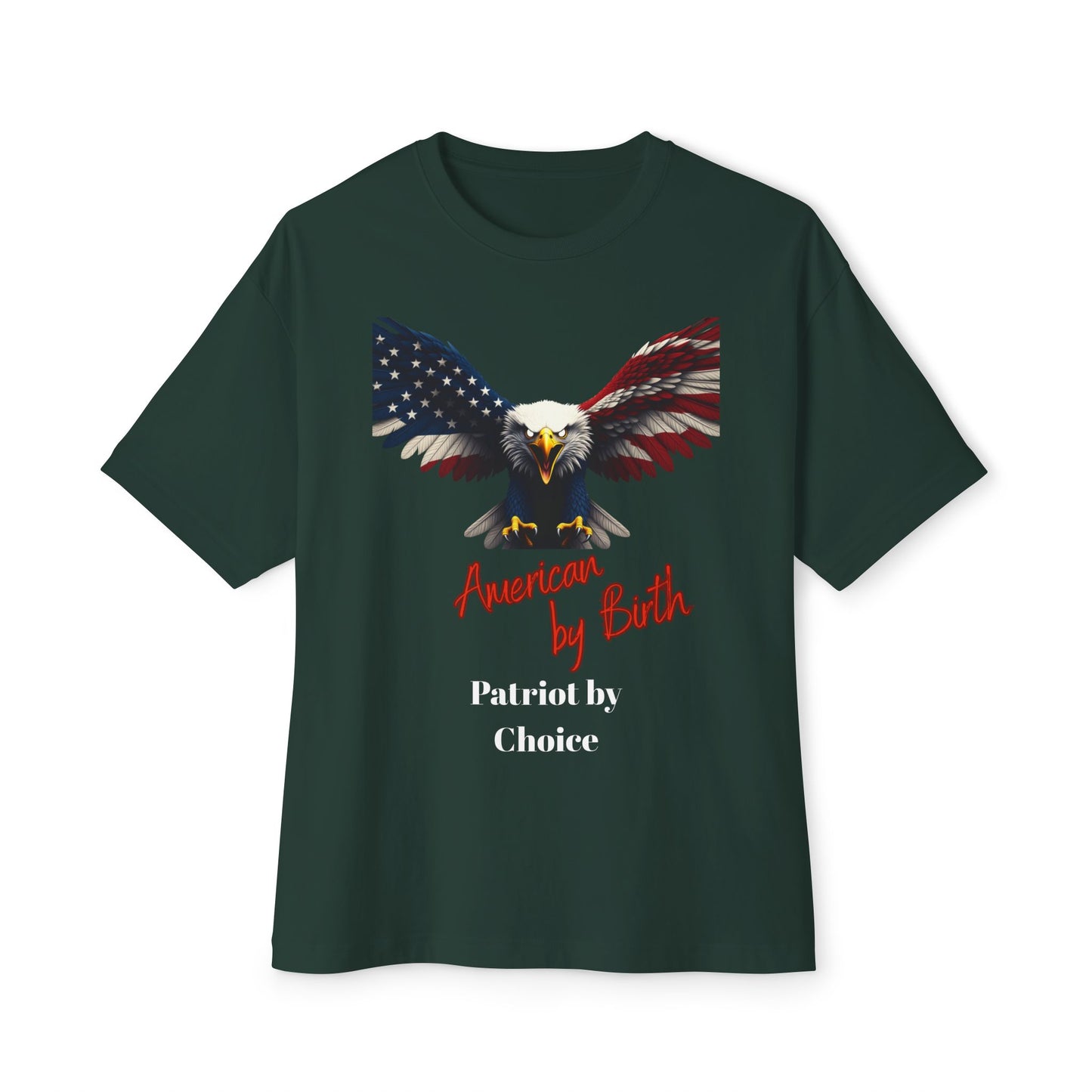 American By Birth Patriot By Choice Patriotic Eagle – Premium Tee