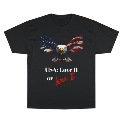 USA Love It Or Leave It Patriotic Eagle on a Champion T-shirt