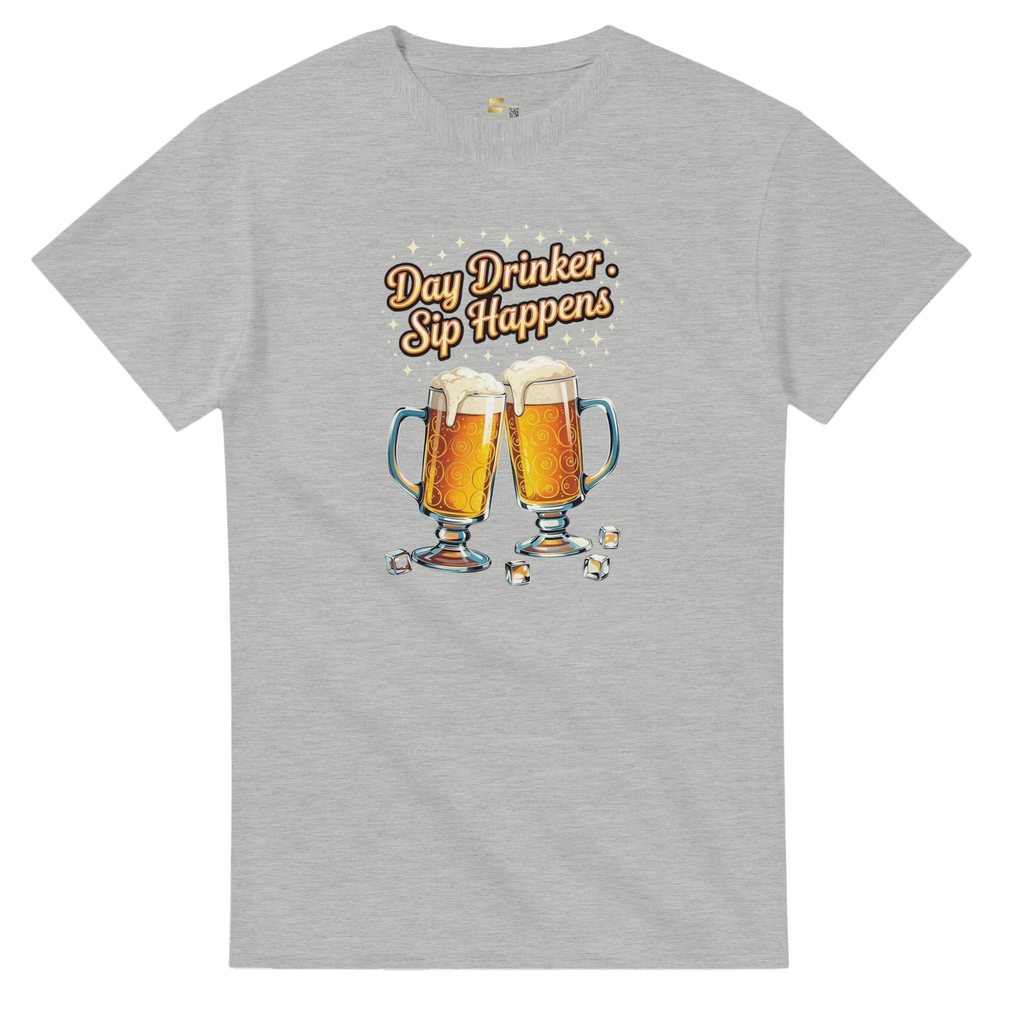 Day Drinker, Sip Happens! on a Heavyweight T-Shirt