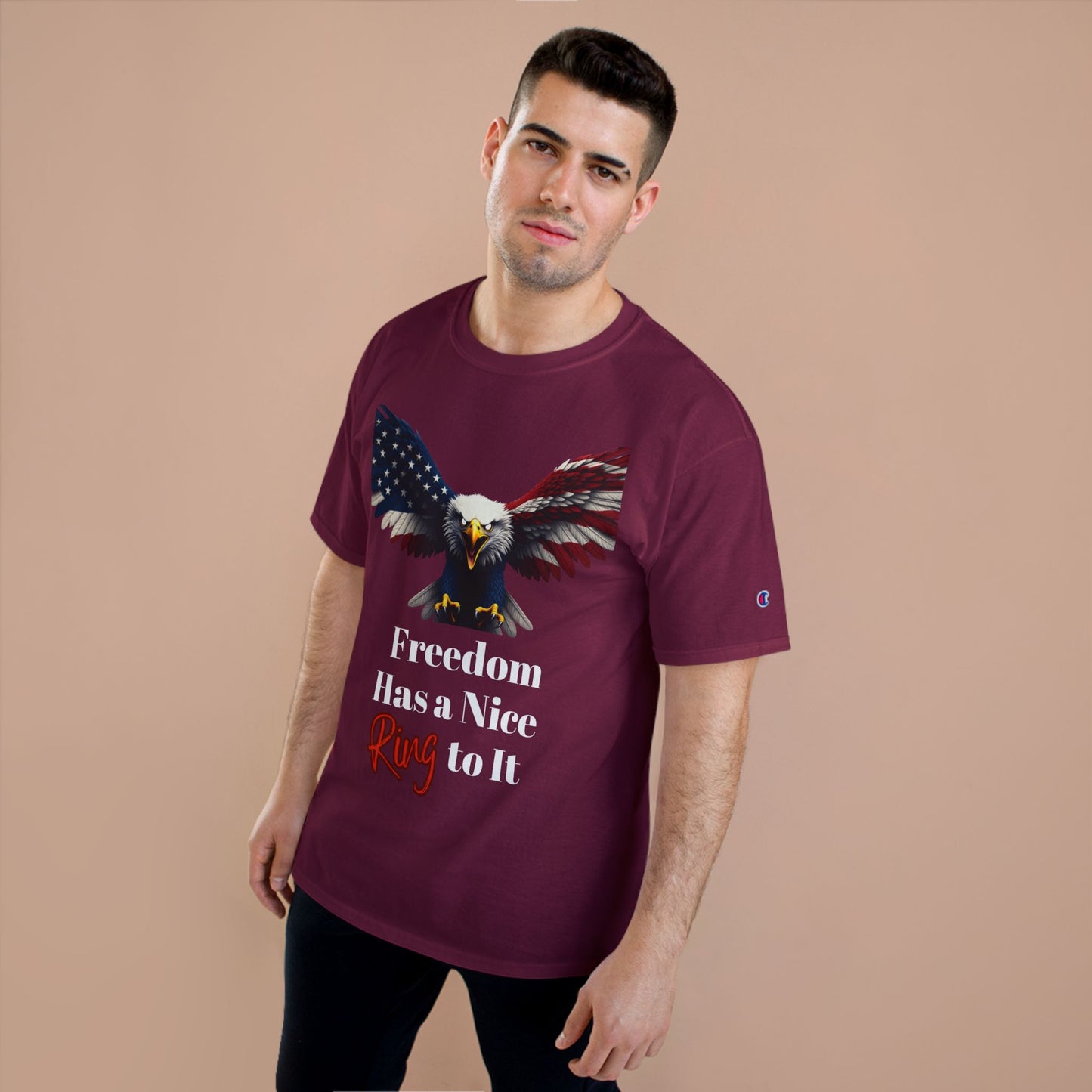 Freedom Has A Nice Ring To It Patriotic Eagle on a Champion T-shirt