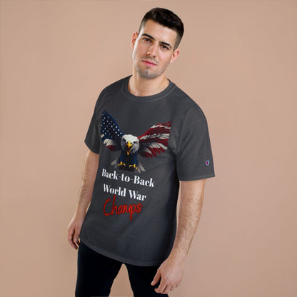 Back-To-Back World War Champs Patriotic Eagle on a Champion T-shirt