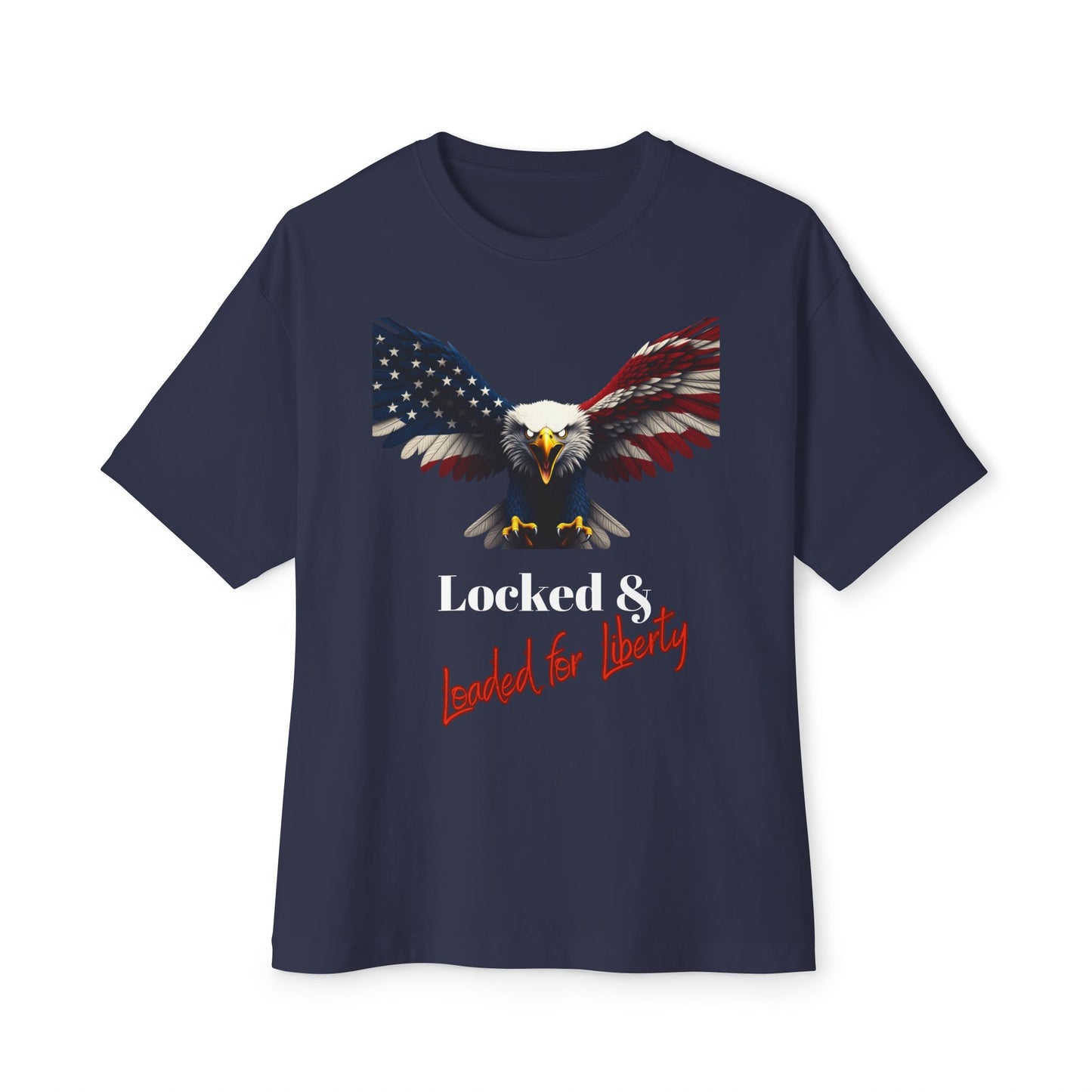Locked & Loaded For Liberty Patriotic Eagle on a Premium Tee