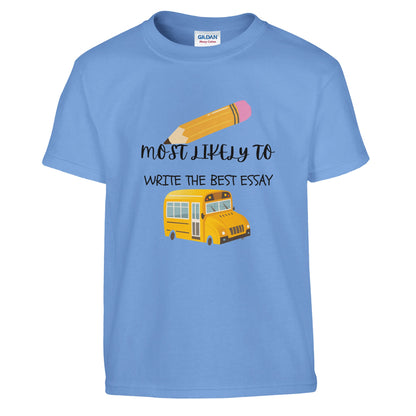 Most Likely To Write the Best Essay on a heavyweight T-Shirt