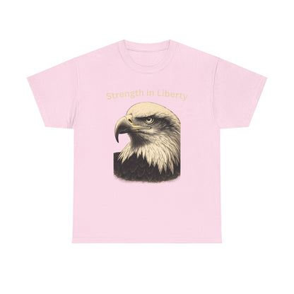 Engraved Eagle - Strength in Liberty - text on the top of a Heavyweight T-shirt