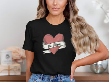 Be Mine phrase on a Premium Tee