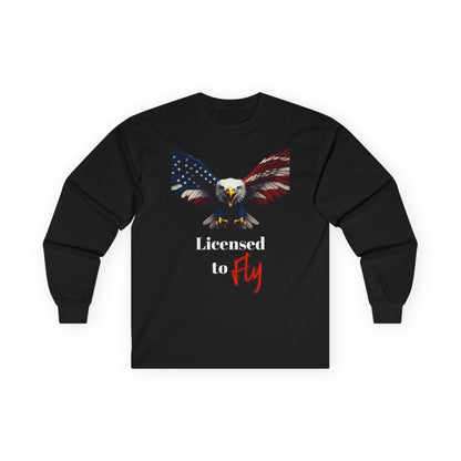 Licensed To Fly Patriotic Eagle on a long sleeve tee