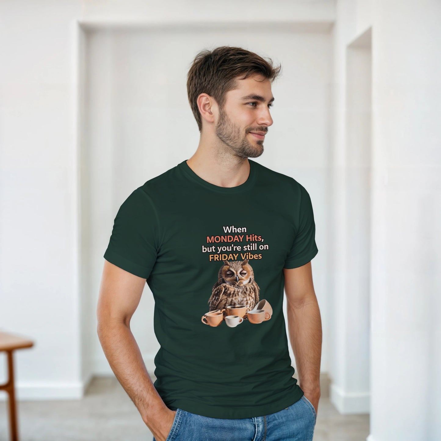 When MONDAY Hits, But You're Still On FRIDAY Vibes Owl on a Heavyweight T on a shirt