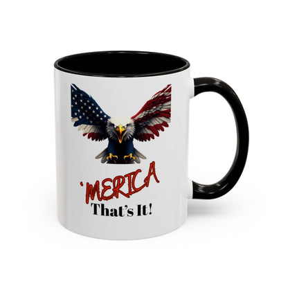 'Merica That's It! Eagle Design Mug