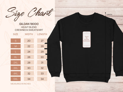 You're My Favorite Notification Crewneck Sweatshirt