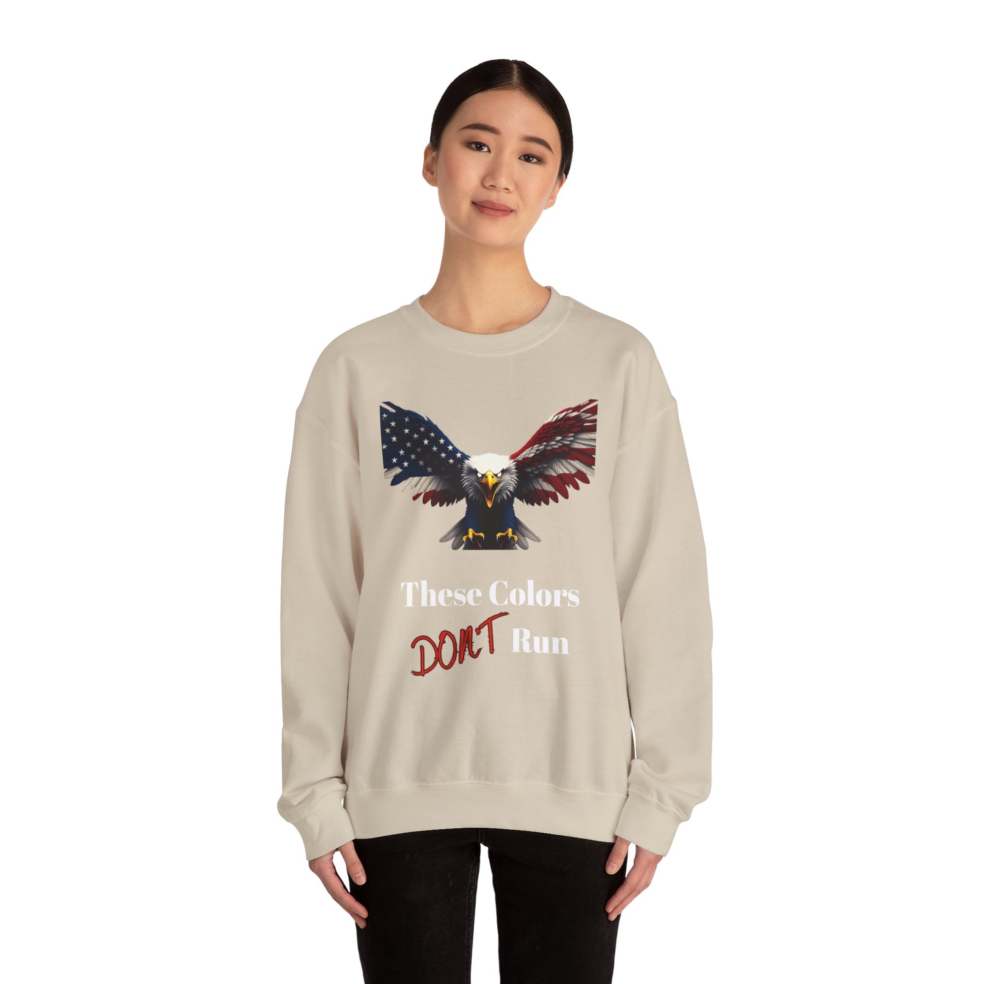 These Colors Don't Run Patriotic Eagle text on a Crewneck Sweatshirt