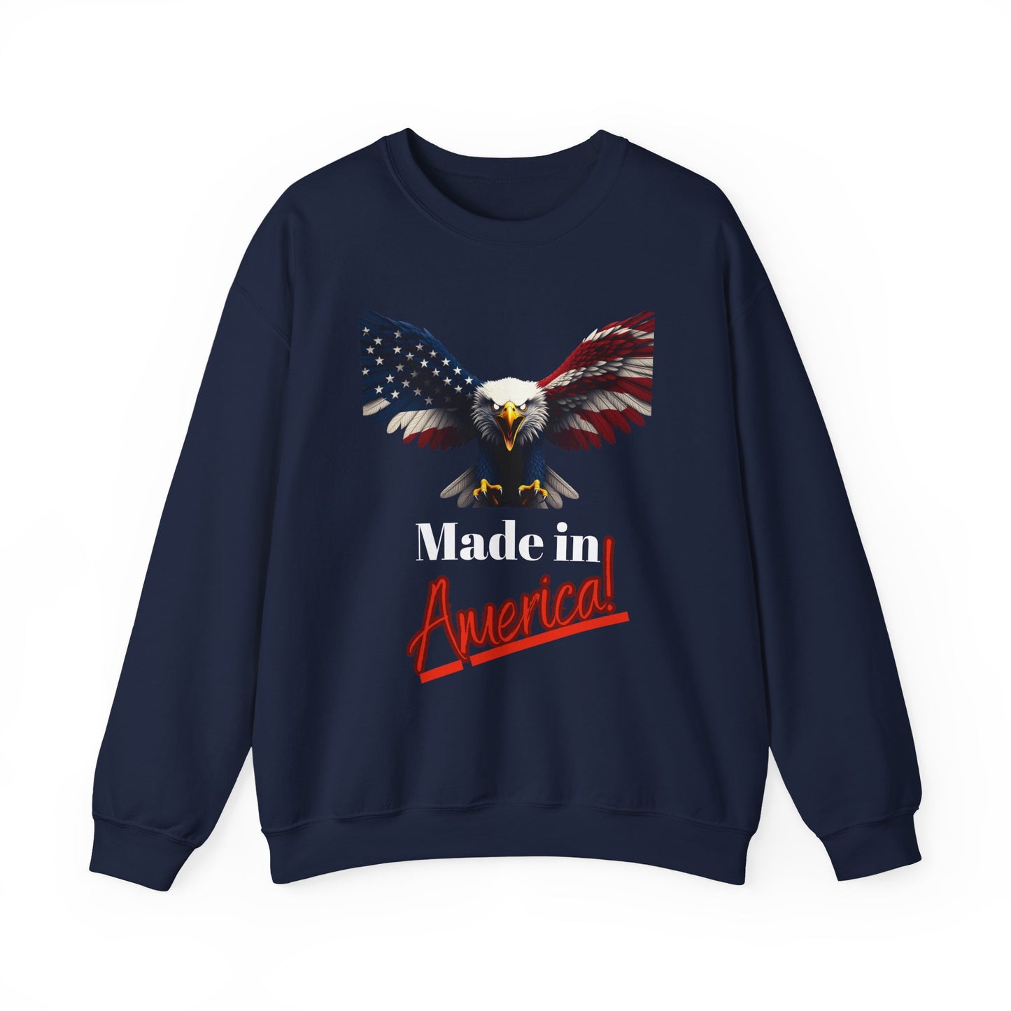 Made In America Patriotic Eagle text on a Crewneck Sweatshirt
