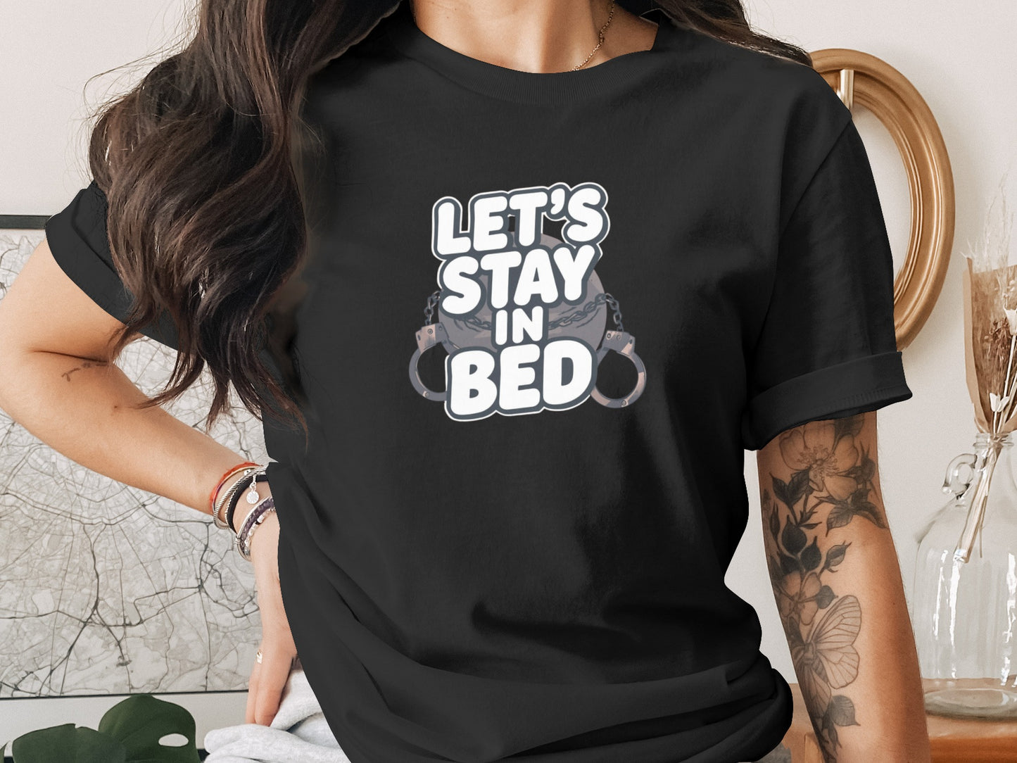Let's Stay In Bed Handcuff Design T-Shirt
