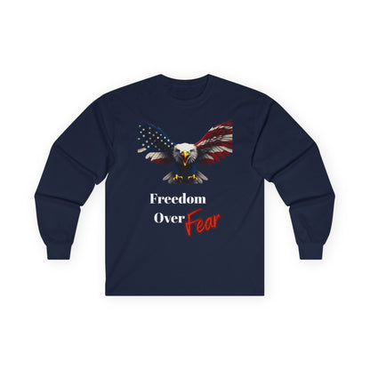 Freedom Over Fear Patriotic Eagle on a long sleeve tee