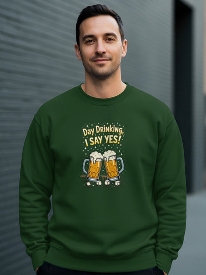 Day Drinking I SAY YES Beer Mugs Graphic Sweatshirt product type