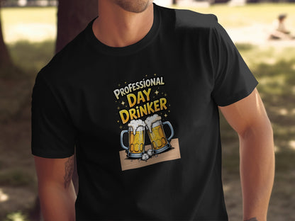 Professional Day Drinker Funny Beer Lover Gift T-shirt