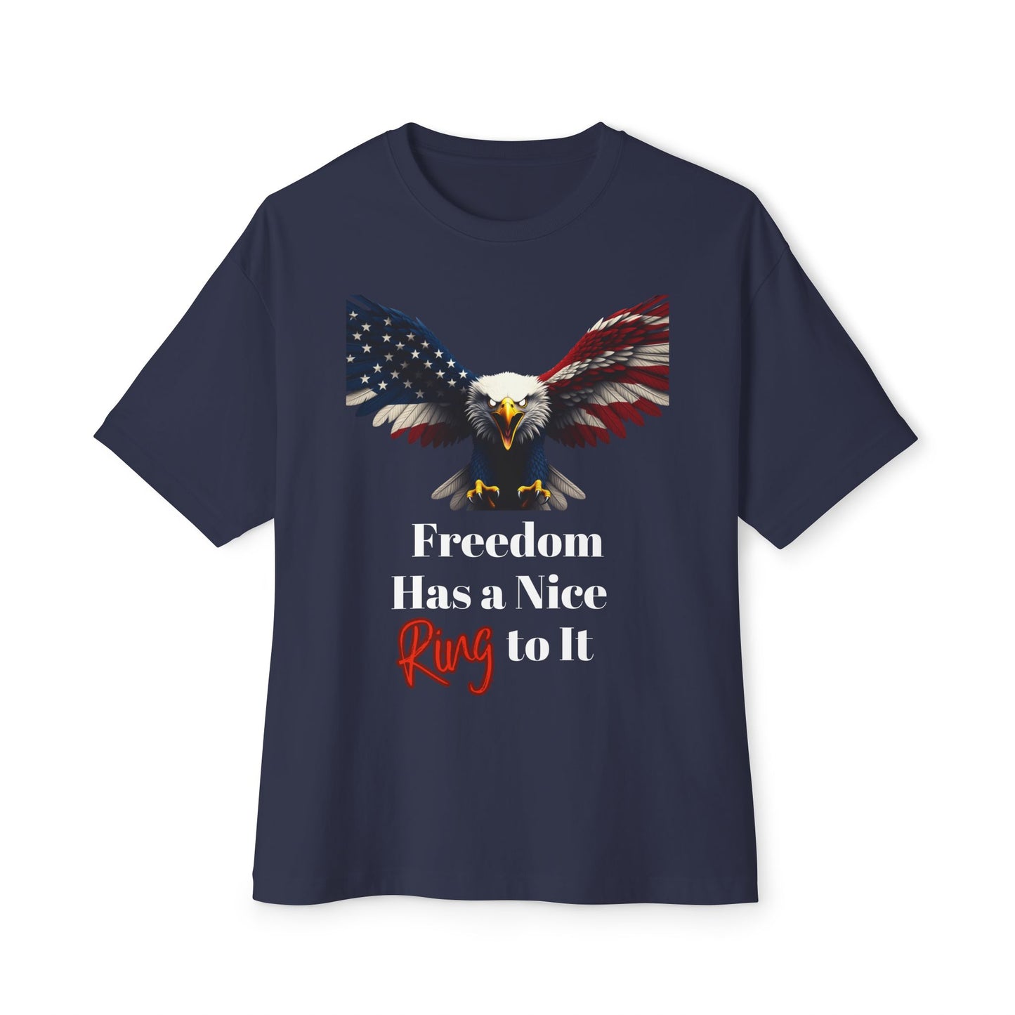 Freedom Has A Nice Ring To It Patriotic Eagle on a Premium Tee