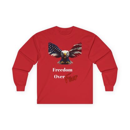 Freedom Over Fear Patriotic Eagle on a long sleeve tee