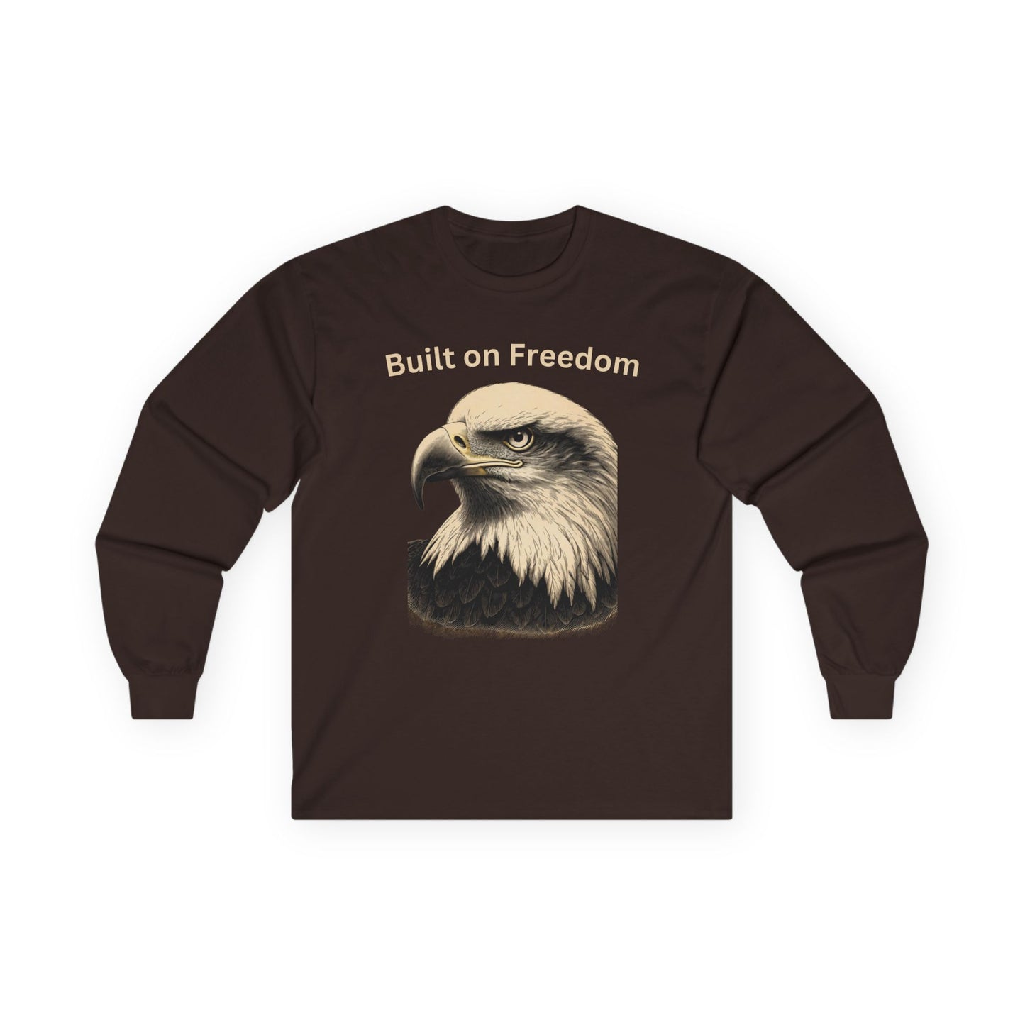 Built on Freedom text on a Long-Sleeve Tee