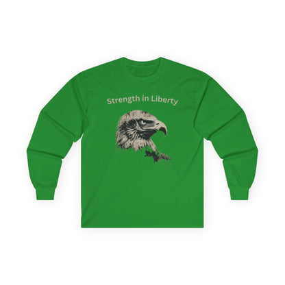 Strength in Liberty text on a Long-Sleeve Tee