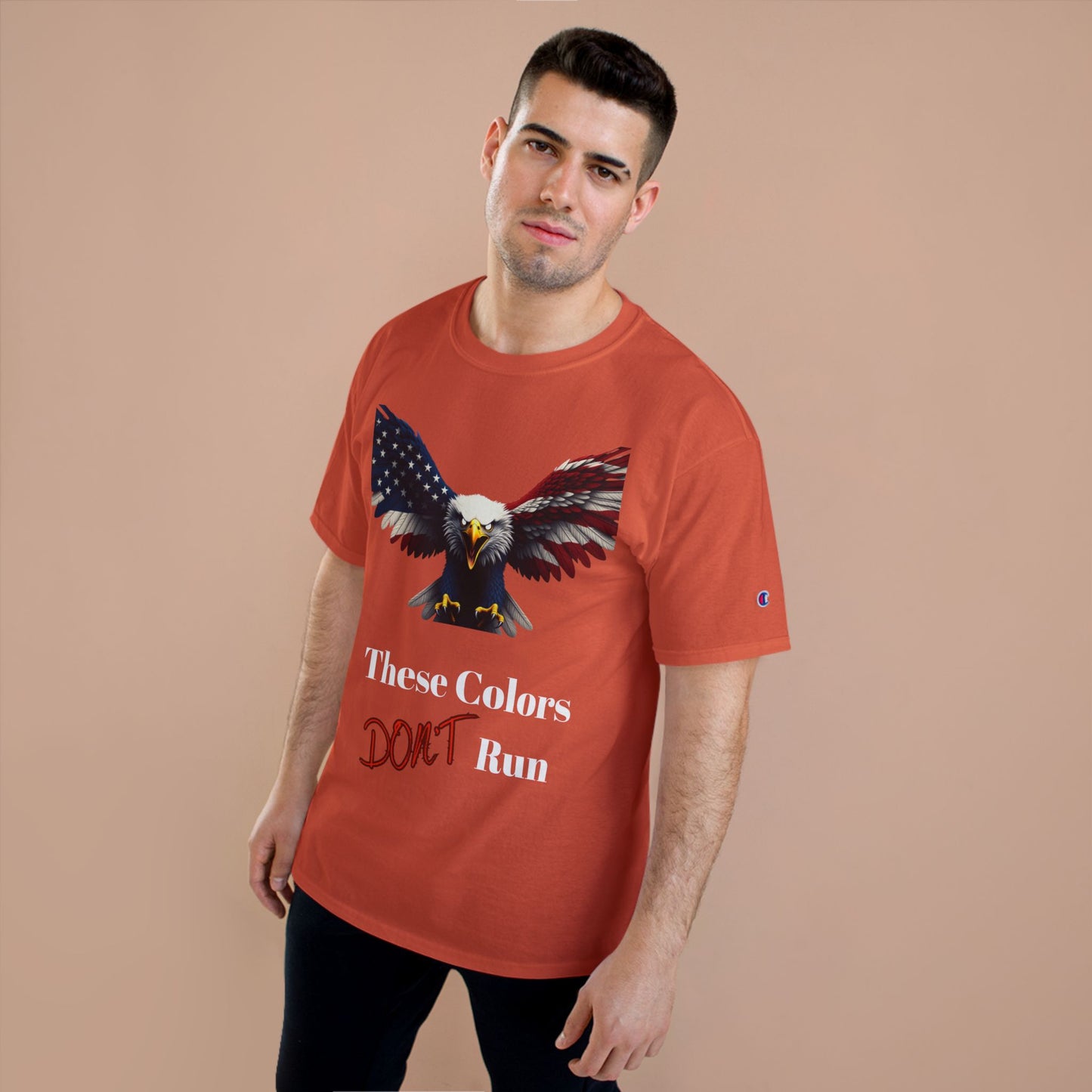 These Colors Don't Run Patriotic Eagle on a Champion T-shirt