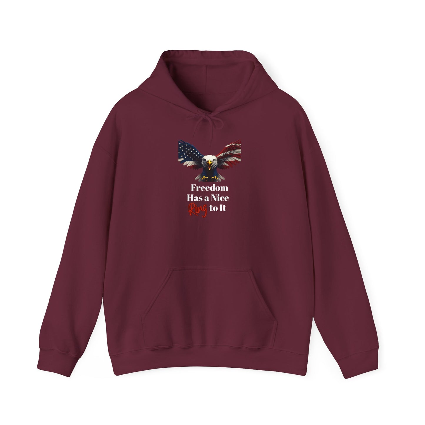Freedom Has A Nice Ring To It Patriotic Eagle on a Pullover Hoodie