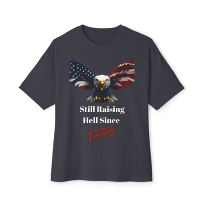 Still Raising Hell Since 1776 Patriotic Eagle on a Premium Tee