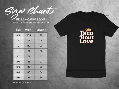 Taco 'Bout Love phrase with a Modern & Minimalist design on a Premium Tee