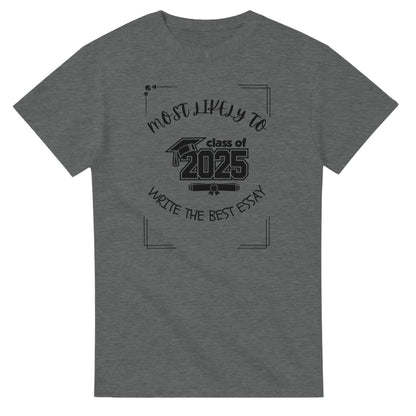 Most Likely To' high school design on a Heavyweight T-shirt 