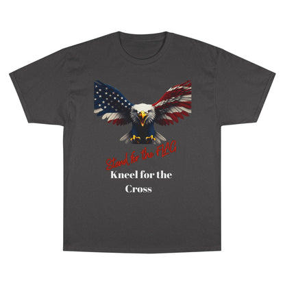 Stand For The Flag Kneel For The Cross Patriotic Eagle on a Champion T-shirt