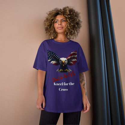 Stand For The Flag Kneel For The Cross Patriotic Eagle on a Champion T-shirt