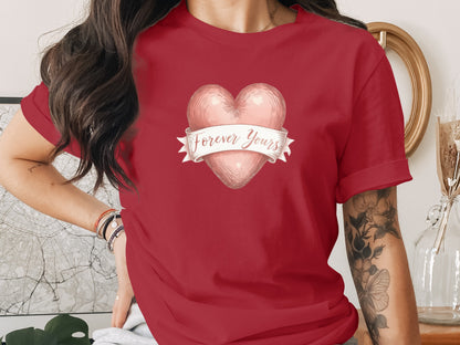 Forever Yours phrase on a Premium Tee