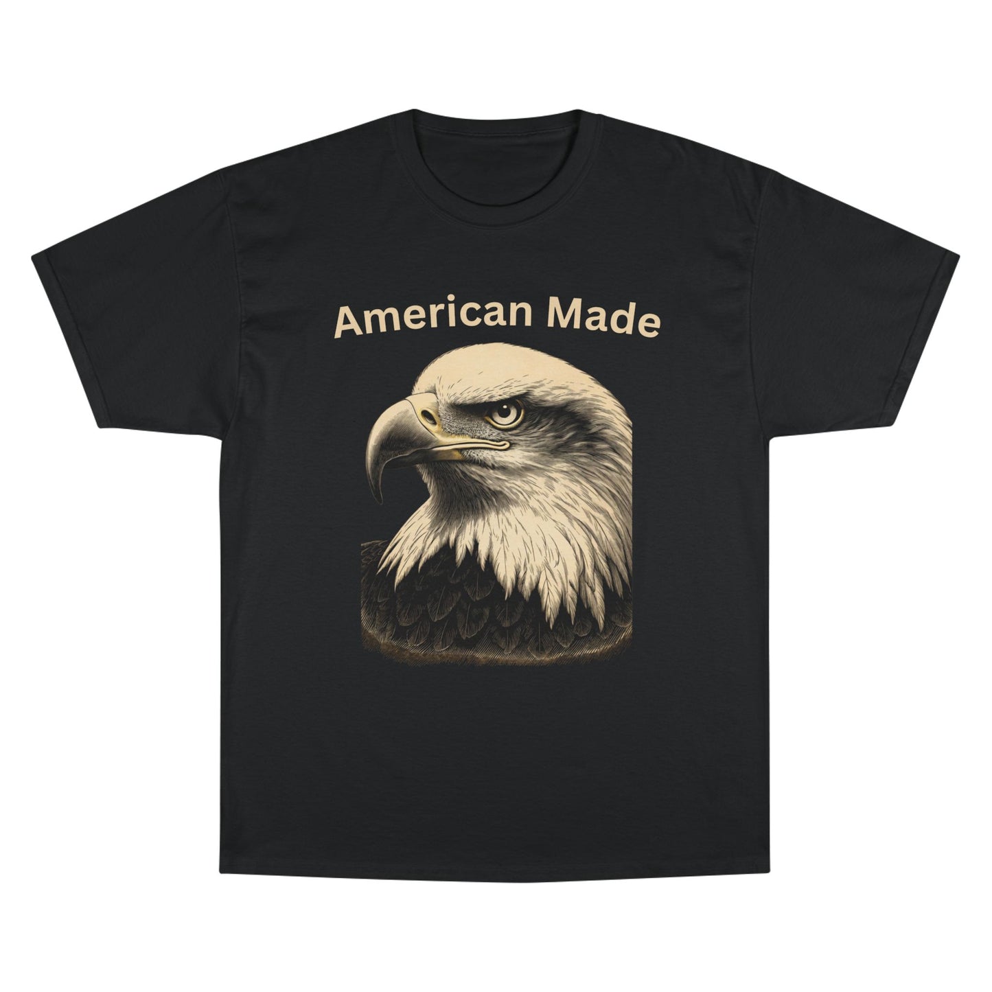 Engraved Eagle - American Made - text on the top of a Champion Tee